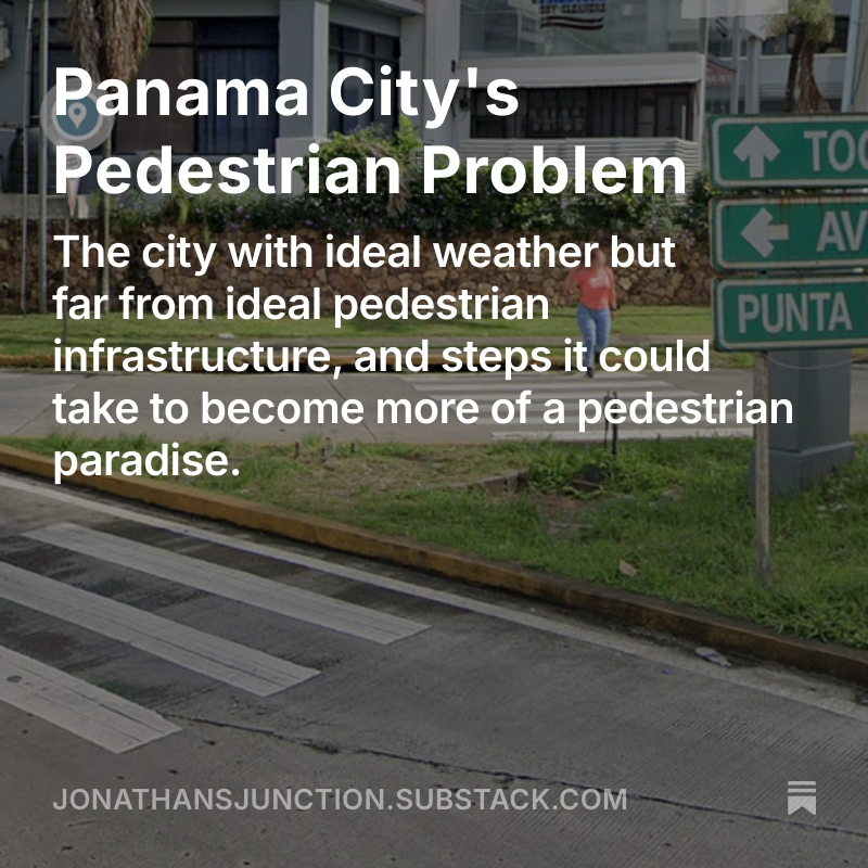 Panama City's Pedestrian Problem